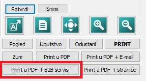 Dugme u prozoru za štampu Print u PDF + B2B servis.